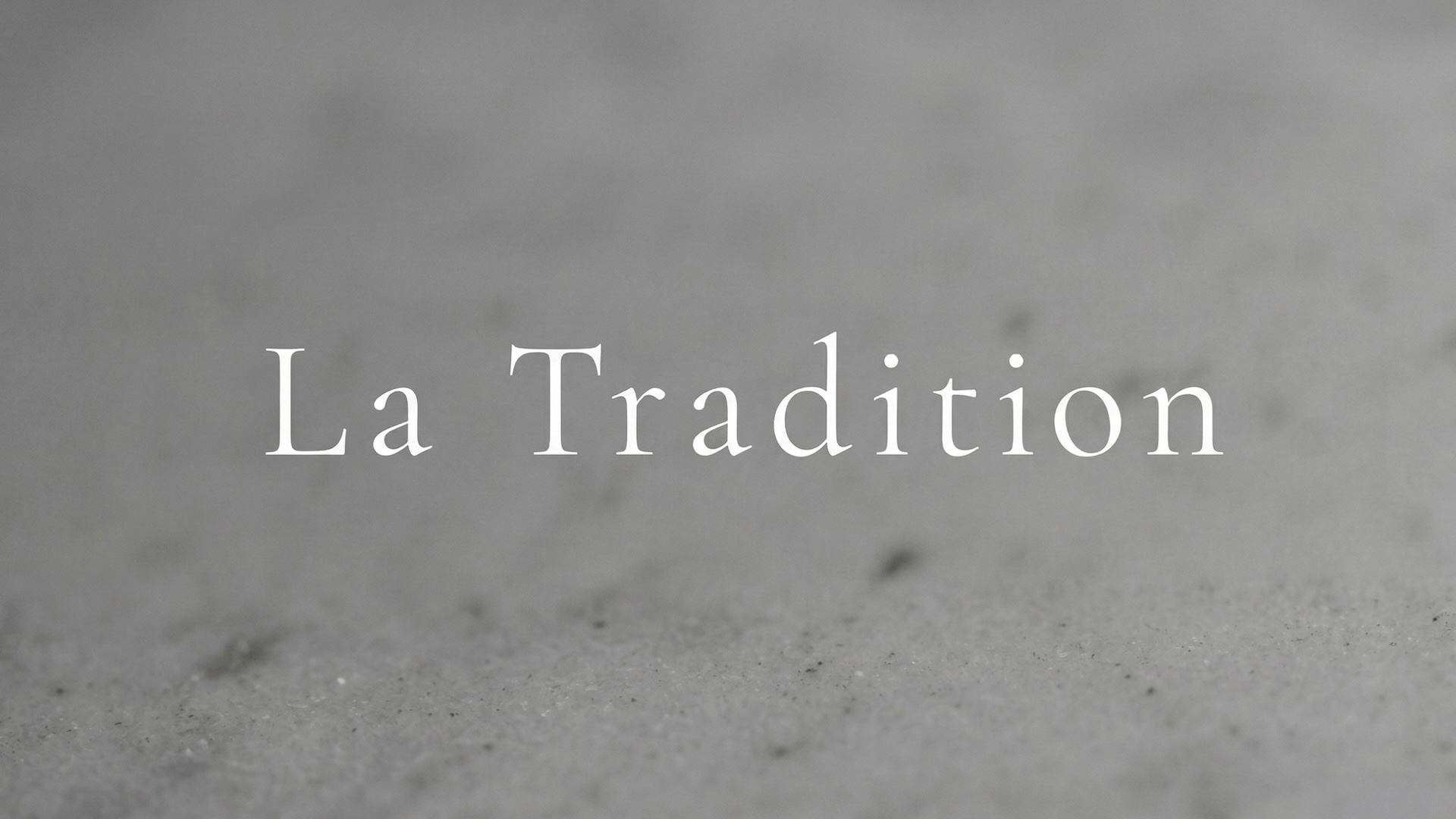 La Tradition